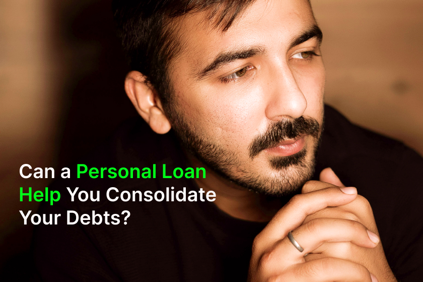 Can a Personal Loan Help You Consolidate Your Debts?